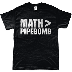 Math > Pipebomb T-Shirt
