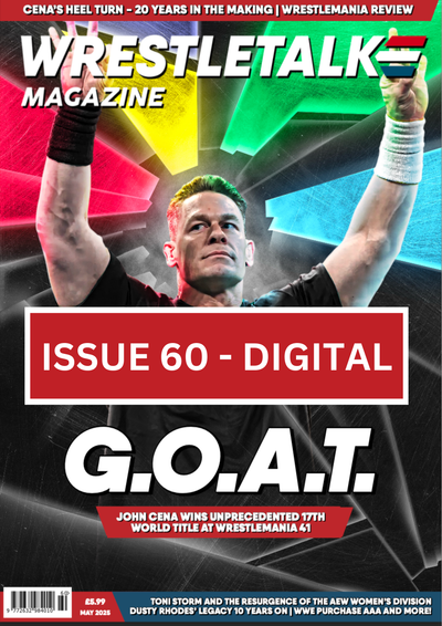 WrestleTalk Magazine Issue 60 (May 2025) - Digital Edition