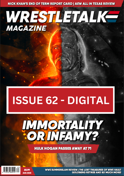 WrestleTalk Magazine Issue 62 (August 2025) - Digital Edition