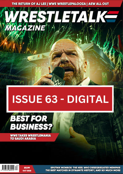 WrestleTalk Magazine Issue 63 (October 2025) - Digital Edition