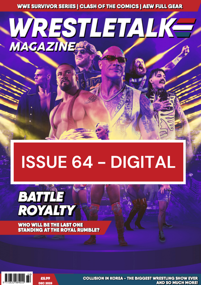 WrestleTalk Magazine Issue 64 (December 2025) - Digital Edition