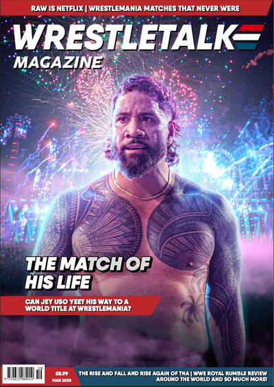 WrestleTalk Magazine Issue 59 (March 2025) - Print Edition
