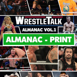 WrestleTalk Almanac Vol.1