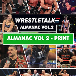 WrestleTalk Almanac Vol. 2