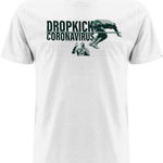 Dropkick Coronavirus T-Shirt