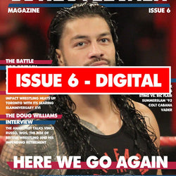 WrestleTalk Magazine Issue 6 - Digital Edition