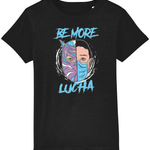 Children's Be More Lucha T-Shirt