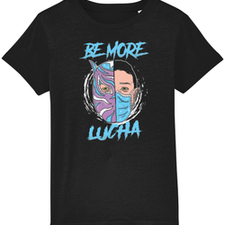 Children's Be More Lucha T-Shirt